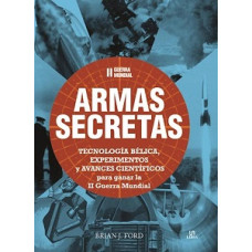 11 GUERRA MUNDIAL ARMAS SECRETAS