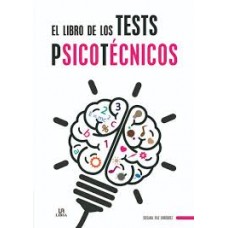 EL  LIBRO DE LOS TESTS PSICOTECNICOS