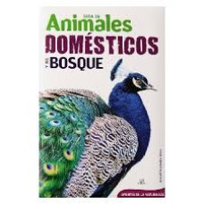 GUIA DE ANIMALES DOMESTICOS Y DEL BOSQUE