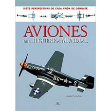 AVIONES DE LA SEGUNDA GUERRA MUNDIAL