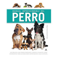 MANUAL IMPRESCINDIBLE DEL PERRO