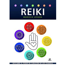 REIKI DESCUBRE EL PODER DE CURACION