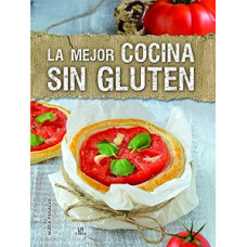 LA MEJOR COCINA SIN GLUTEN