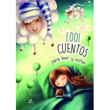 1001 CUENTOS PARA LEERY SONAR
