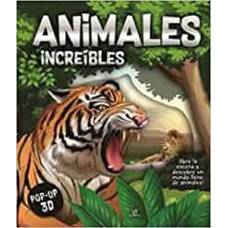 ANIMALES INCREIBLES