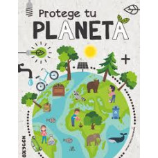 PROTEGE TU PLANETA                      