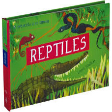 REPTILES TE PRESENTO A MI FAMILIA