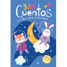 365 CUENTOS PARA DESCUBRIR EMOCIONES