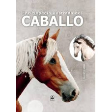 ENCICLOPEDIA ILUSTRADA DEL CABALLO      