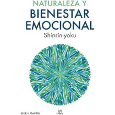 NATURALEZA Y BIENESTAR EMOCIONAL
