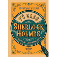 TU ERES SHERLOCK HOLMES                 
