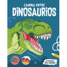 CAMINA ENTRE DINOSAURIOS                
