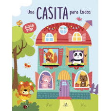 UNA CASITA PARA TODOS UNA CASITA PARA TODOS