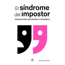 EL SINDROME DEL IMPOSTOR EL SINDROME DEL IMPOSTOR