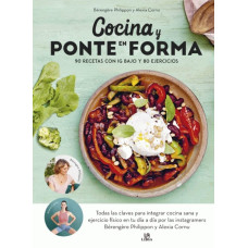 COCINA Y PONTE EN FORMA COCINA Y PONTE EN FORMA
