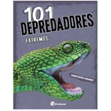 101 DEPREDADORES EXTREMOS 101 DEPREDADORES EXTREMOS