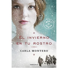 EL INVIERNO EN TU ROSTRO EL INVIERNO EN TU ROSTRO