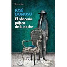 EL OBSCENO PAJARO DELA NOCHE            