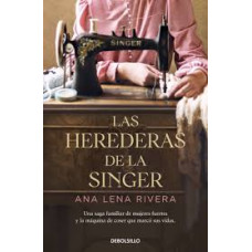 LAS HEREDERAS DE LA SINGER              