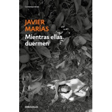 MIENTRAS ELLAS DUERMEN