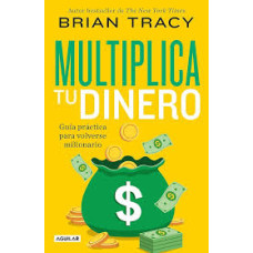 MULTIPLICA TU DINERO MULTIPLICA TU DINERO