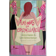 LAS MIAS SON ESPECTACULARES