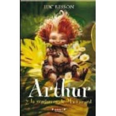 ARTHUR Y LA VENDE MALTAZARD