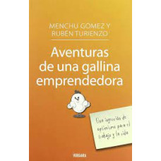 AVENTURAS DE UNA GALLINA EMPRENDEDORA