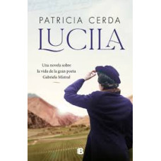 LUCILA UNA NOVELA SOBRE LA VIDA DE GABRL