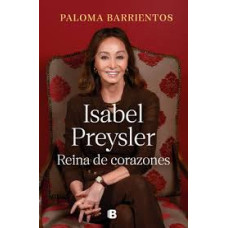 ISABEL PREYSLER REINA DE CORAZONES      