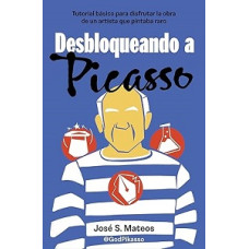 DESBLOQUEANDO A PICASSO                 