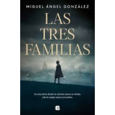 LAS TRES FAMILIAS                       