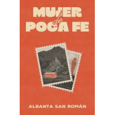 MUJER DE POCA FE MUJER DE POCA FE