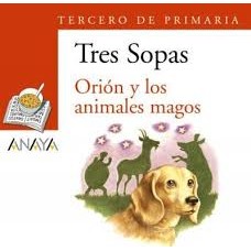 ORION Y LOS ANIMALES MAGOS