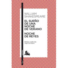 EL SUENO DE UNA NOCHE DE VERANO EL SUENO DE UNA NOCHE DE VERANO