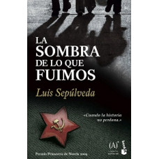 LA SOMBRA DE LO QUE FUIMOS LA SOMBRA DE LO QUE FUIMOS