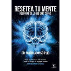 RESETEA TU MENTE DESCUBRE DE LO QUE ERE