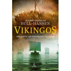 VIKINGOS UNA SAGA DE LOS MERCENARIOS    