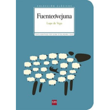 FUENTEOVEJUNA COLECCION CLASICOS        