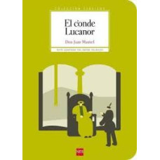 EL CONDE LUCANOR COLECCION CLASICOS     