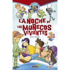 LA NOCHE DE LOS MUÑECOS VIVIENTES LA NOCHE DE LOS MUÑECOS VIVIENTES