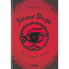 UNA VENGANZA TARDIA JOVENES BRUJAS      