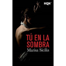 TU EN LA SOMBRA