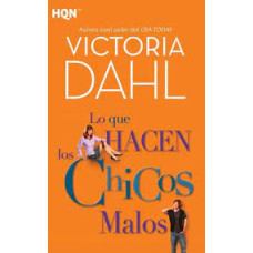 LO QUE HACEN LOS CHICOS MALOS