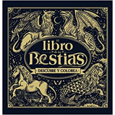 EL LIBRO DE LAS BESTIAS DESCUBRE Y COLO