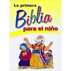 LA PRIMERA BIBLIA PARA EL NINO