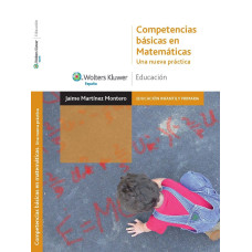 COMPETENCIAS BÁSICAS EN MATEMÁTICAS. UNA