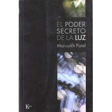 EL PODER SECRETO DE LA LUZ