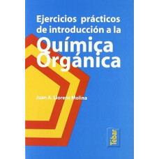 EJERICIOS DE PRACTICA QUIMICA ORGANICA