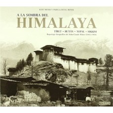 A LA SOMBRA DEL HIMALAYA TIBER, BUTAN